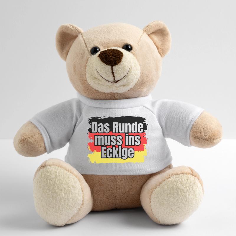 Das Runde muss ins Eckige - Spruch Teddy