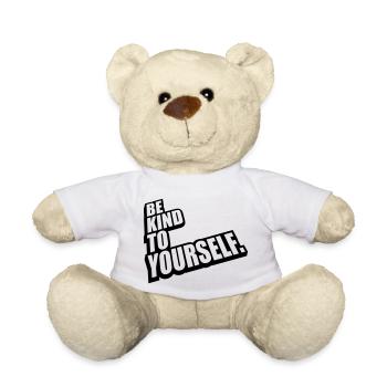 be kind to yourself - Teddy Bear - white - Front