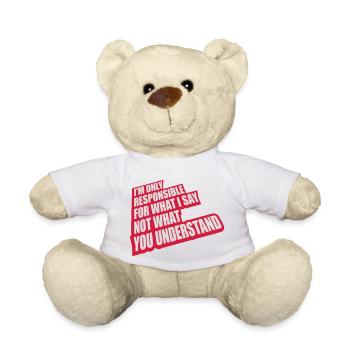 what I say Zitat - Teddy - Weiß - Vorne