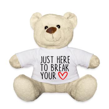 Just Here To Break Your Heart - Teddy Bear - white - Front