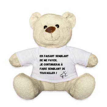 semblant de payer, semblant de travailler - Nounours - blanc - Devant
