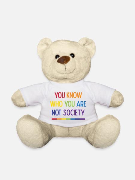 LGBT Pride - Du weißt, wer du nicht bist Gesellschaft - Teddy - Weiß