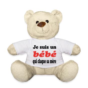 JE SUIS UN bébé QUI CLAQUE SA MERE - Nounours - blanc - Devant