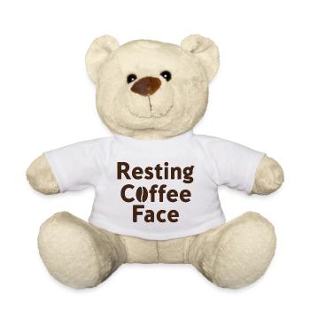 Resting Coffee Face Coffee Love - Teddy Bear - white - Front