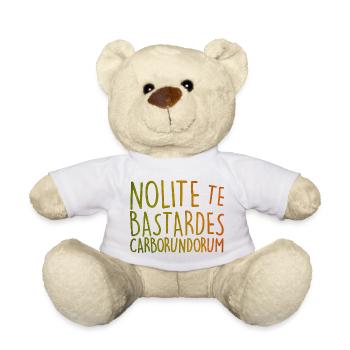 Nolite Te Bastardes Carborundorum - Teddy Bear - white - Front