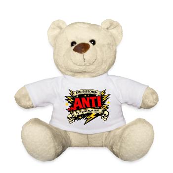 Ein bisschen Anti tut gut – Lustiger Spruch - Teddy - Weiß - Vorne