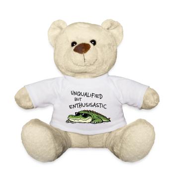 Unqualified but Enthusiastic – Lustiges Krokodil - Teddy - Weiß - Vorne