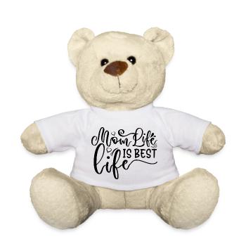 La vie de maman est la meilleure vie - Nounours - blanc - Devant