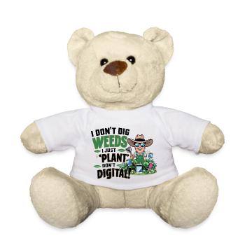 GARDENER. I JUST PLANT DON'T DIGITAL - Teddy Bear - white - Front