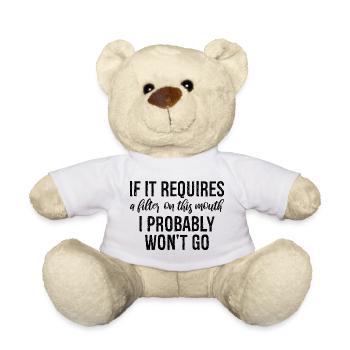 If it requires a filter on this mouth, I probably - Teddy Bear - white - Front