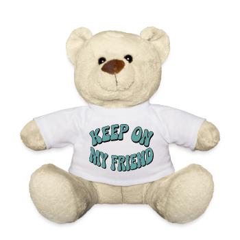 Continuez mon ami - Conception de motivation - Nounours - blanc - Devant