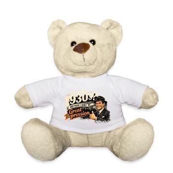 1930 Humor Retro Vintage Ironie Great Depression  - Teddy - Weiß - Vorne