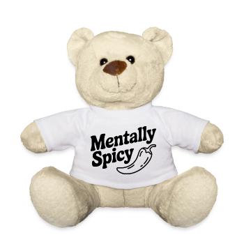 Mentally Spicy - Teddy Bear - white - Front
