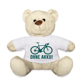 Ohne Akku Fahrrad Spruch - Teddy - Weiß - Vorne