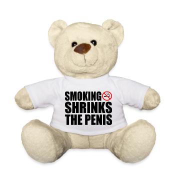 Smoking shrinks the penis - Teddy Bear - white - Front