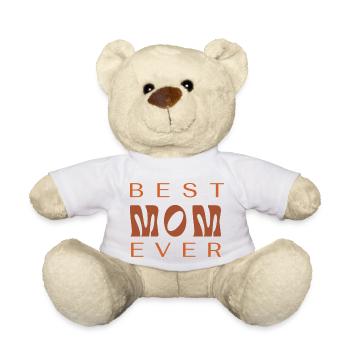 Best mom ever - Teddy - Weiß - Vorne