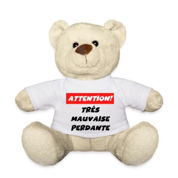 attention très mauvaise perdante - Nounours - blanc - Devant