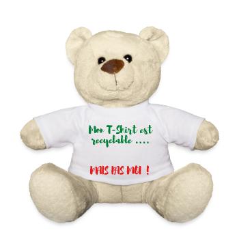 Mon t-shirt est recyclable ....mais pas moi ! - Nounours - blanc - Devant