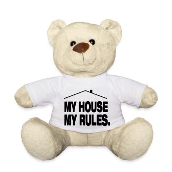 Mein Haus, meine Regeln - Teddy - Weiß - Vorne