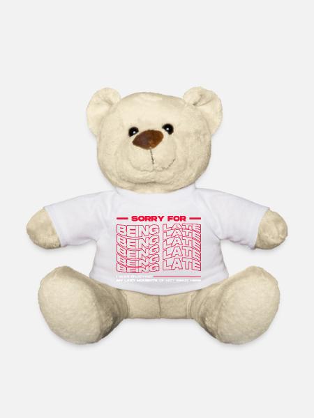 Désolé d’être en retard. Drôle de retard - Nounours - blanc