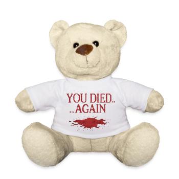 You died.... Again - Teddy Bear - white - Front