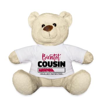 bientôt cousin veuillez patienter - Nounours - blanc - Devant
