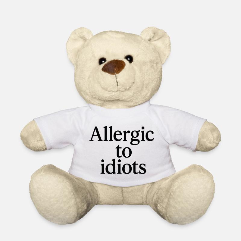 Allergic to idiots - Teddy - Weiß