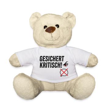 Gesichert Kritisch! Spruch Augen Design - Teddy - Weiß - Vorne