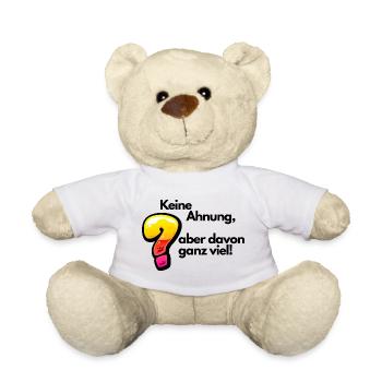 Witziger Spruch Keine Ahnung - Teddy - Weiß - Vorne