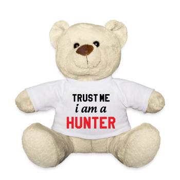 Glaub mir, ich bin ein Jäger - Teddy - Weiß - Vorne