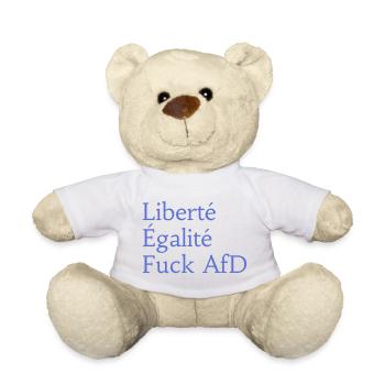 Liberté Égalité Fuck AfD - Teddy - Weiß - Vorne