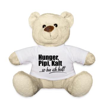 Hunger Kalt Müde so bin ich halt - Teddy - Weiß - Vorne