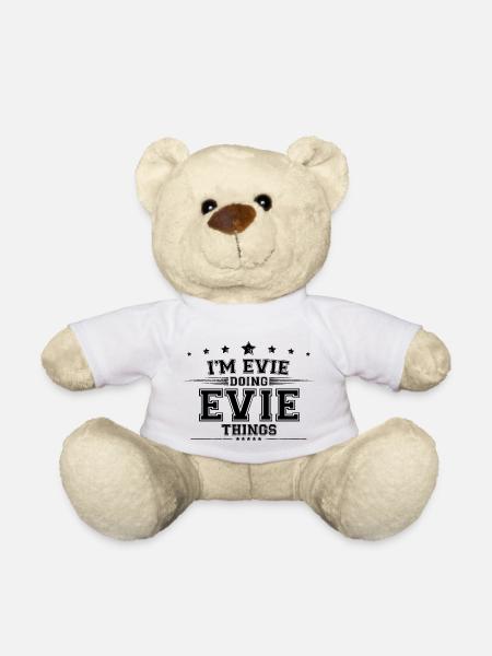 Ich bin Evie macht Evie Dinge - Teddy - Weiß