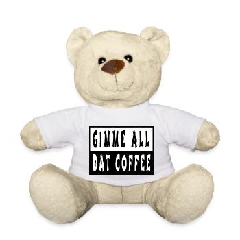birthday present caffeine morning cappuccino quote - Teddy - Weiß - Vorne