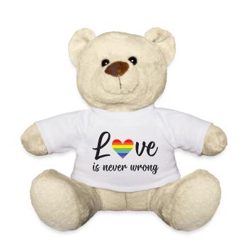 LGBT Pride Month - Love is Never Wrong - Teddy Bear - white - Front