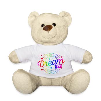 dream it happy quotes positive quote cute love - Teddy Bear - white - Front