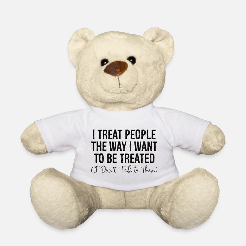 Je traite les gens comme je veux être traité - Nounours - blanc