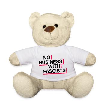 NO BUSINESS WITH FASCISTS - Teddy Bear - white - Front