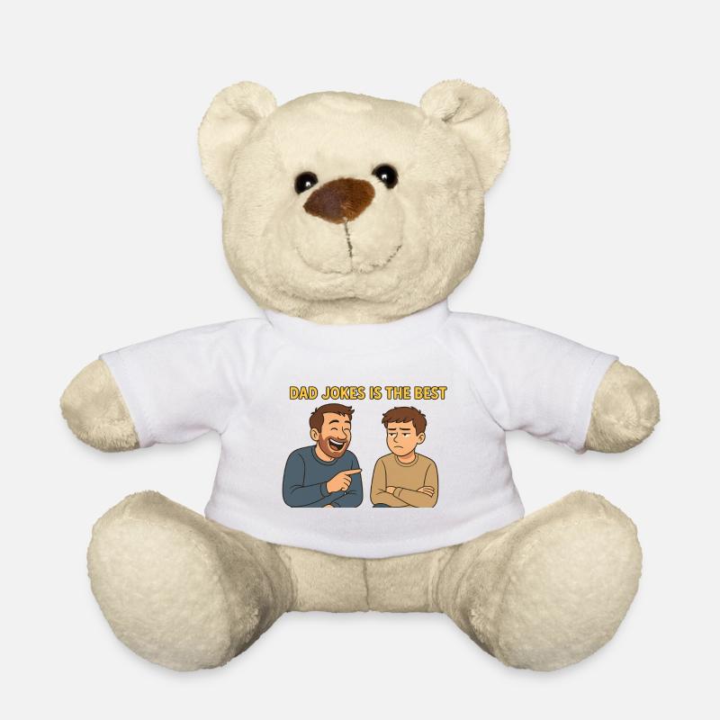 Vaterwitze sind die besten - Teddy - Weiß