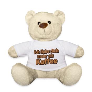 Ich liebe dich mehr als Kaffee – Liebes Spruch - Teddy - Weiß - Vorne