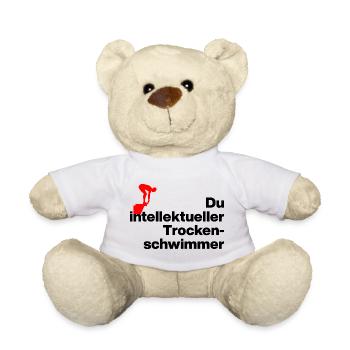 YOU INTELLIGENT DRY SWIMMER. SARCASM - Teddy Bear - white - Front