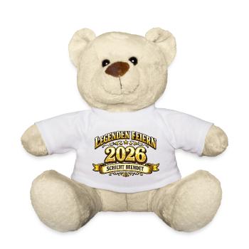 Legenden feiern 2026 Schicht beendet Spruch - Teddy - Weiß - Vorne