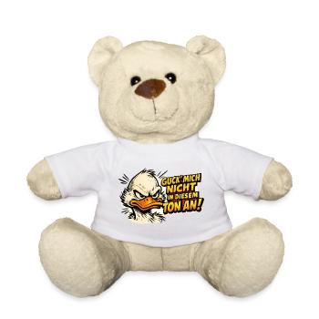 Guck Mich Nicht In Diesem Ton An Lustiger Vogel - Teddy - Weiß - Vorne