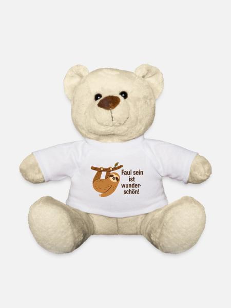 Faul sein ist wunderschön Faultier - Teddy - Weiß