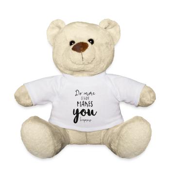 do what makes you happy, happy, spruch - Teddy - Weiß - Vorne
