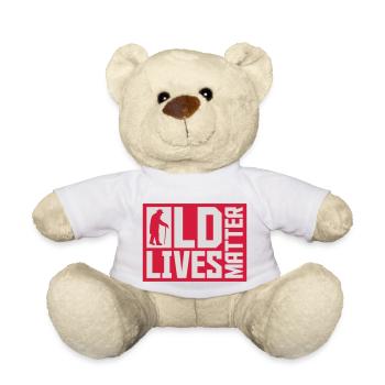 old lives matter Zitat - Teddy - Weiß - Vorne