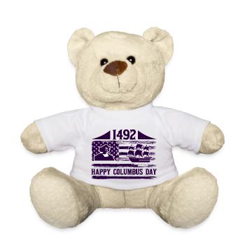 HAPPY COLUMBUS DAY 1492 - Teddy - Weiß - Vorne