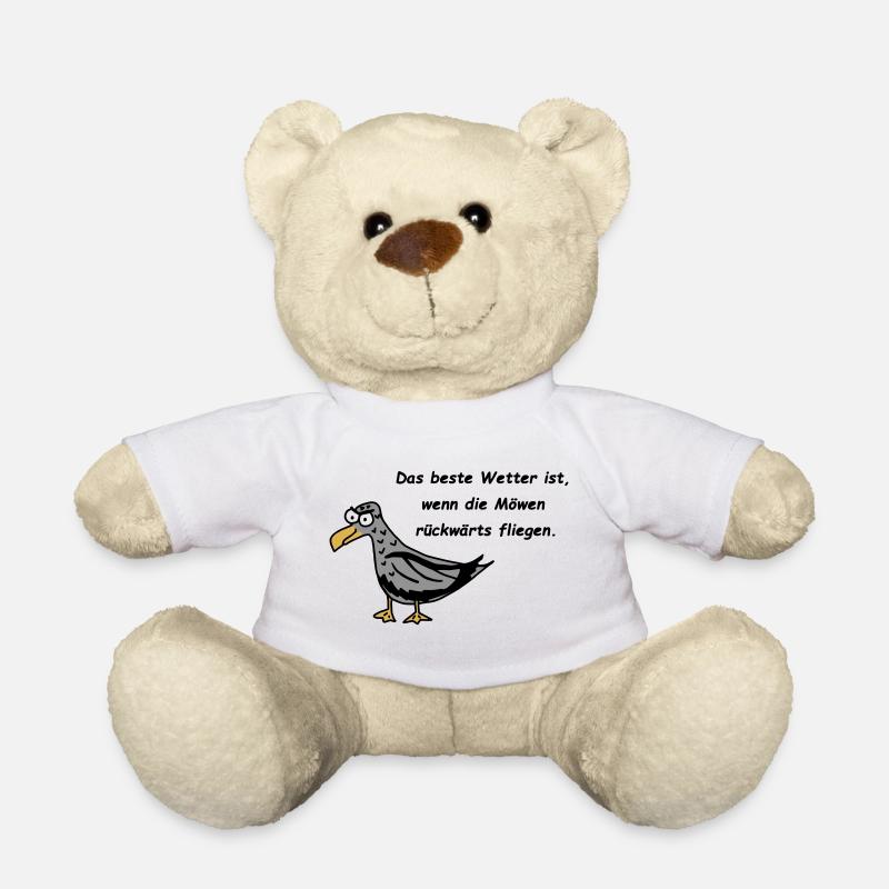Möwe - Das beste Wetter ist, wenn die Möwen ... - Teddy - Weiß
