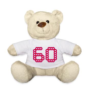 60. 60 YEARS. 60th ANNIVERSARY. 60TH BIRTHDAY. - Teddy Bear - white - Front