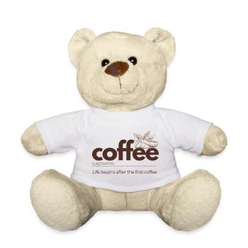 Coffee – Life Begins After the First Cup - Teddy - Weiß - Vorne